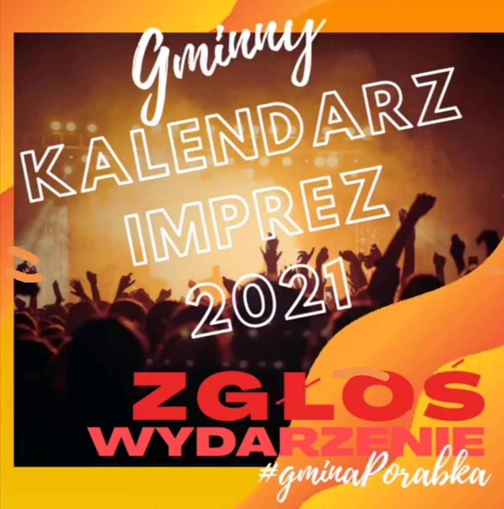 ZGŁOŚ WYDARZENIE do Gminnego Kalendarza Imprez