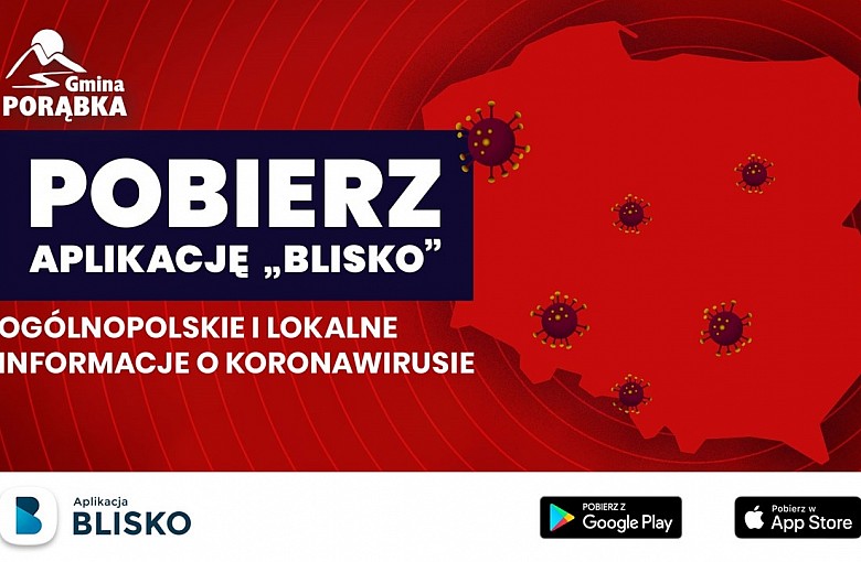 Pobierz aplikację BLISKO i bądź na bieżąco