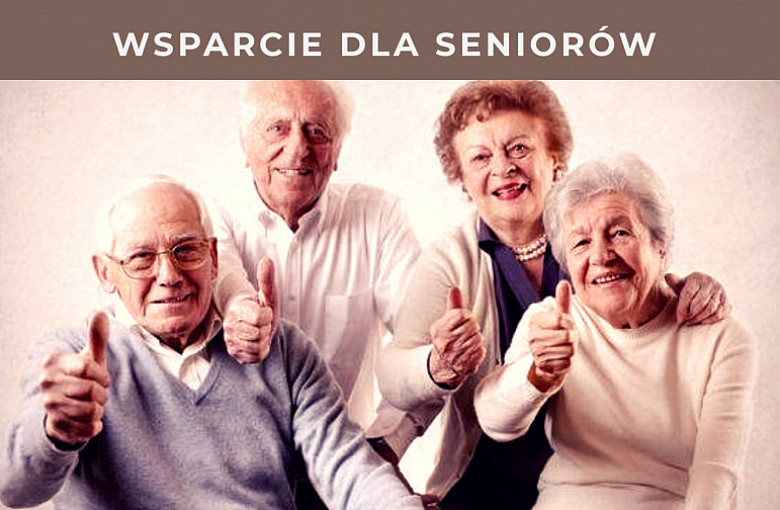 WSPARCIE DLA SENIORÓW!!!