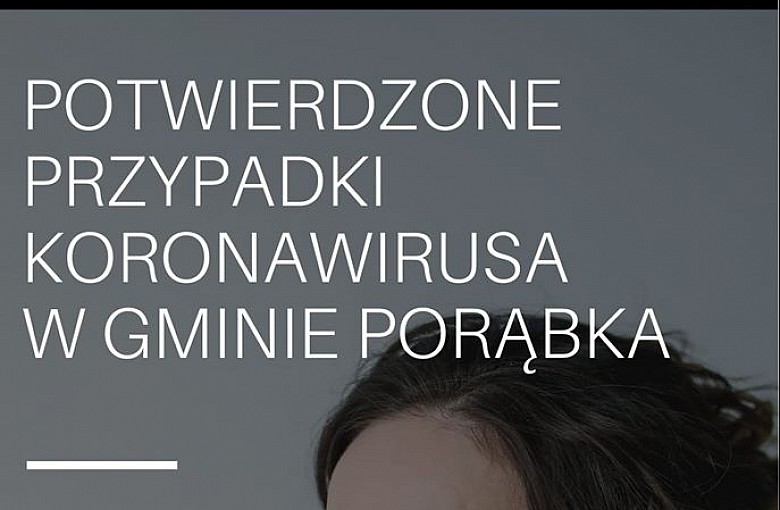Pięć potwierdzonych przypadków koronawirusa w Gminie Porąbka.
