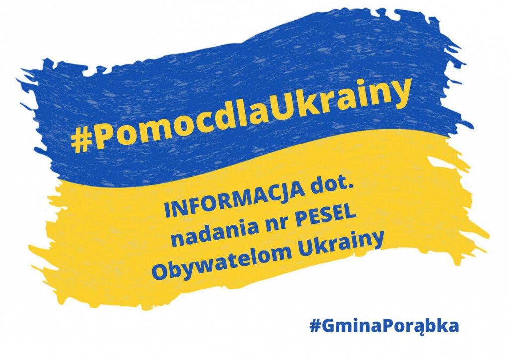 W związku z dużym zainteresowaniem złożenia wniosku o nadanie numeru PESEL dla obywateli Ukrainy , Urząd Gminy w Porąbce prosi o telefoniczną rejestrację wizyty w tej sprawie.