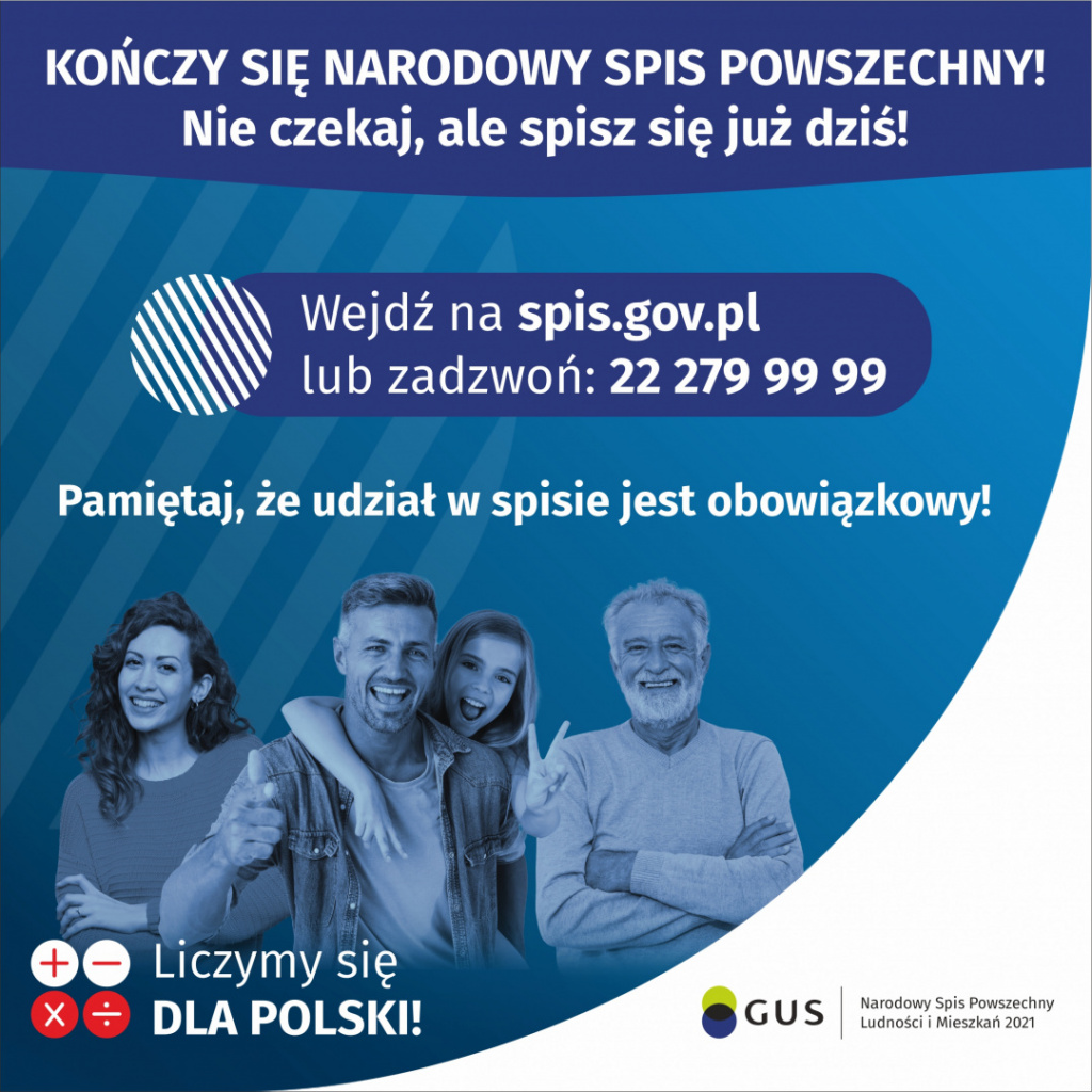 Kończy się Narodowy Spis Powszechny.Nie czekaj, ale spisz się już dziś.